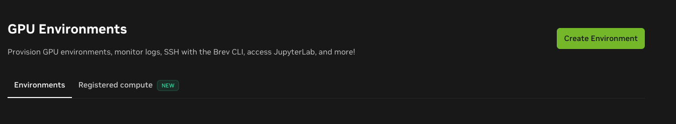 Screenshot of the "Create your first environment" UI