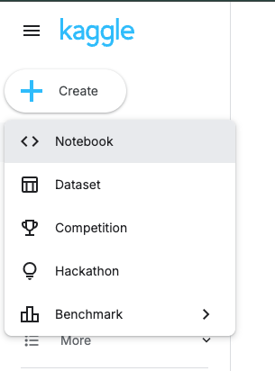 Kaggle Create menu with Notebook selected
